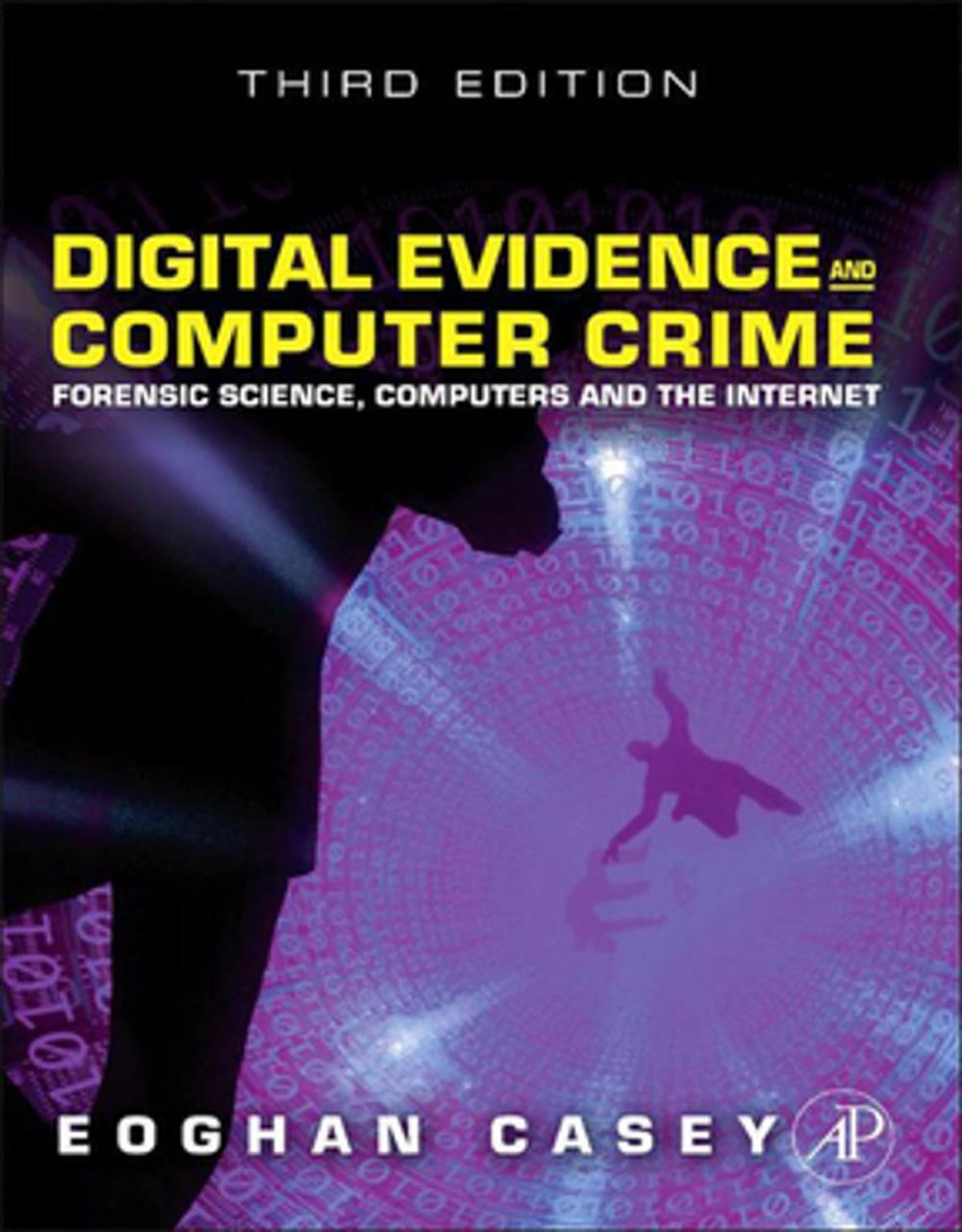 Big bigCover of Digital Evidence and Computer Crime