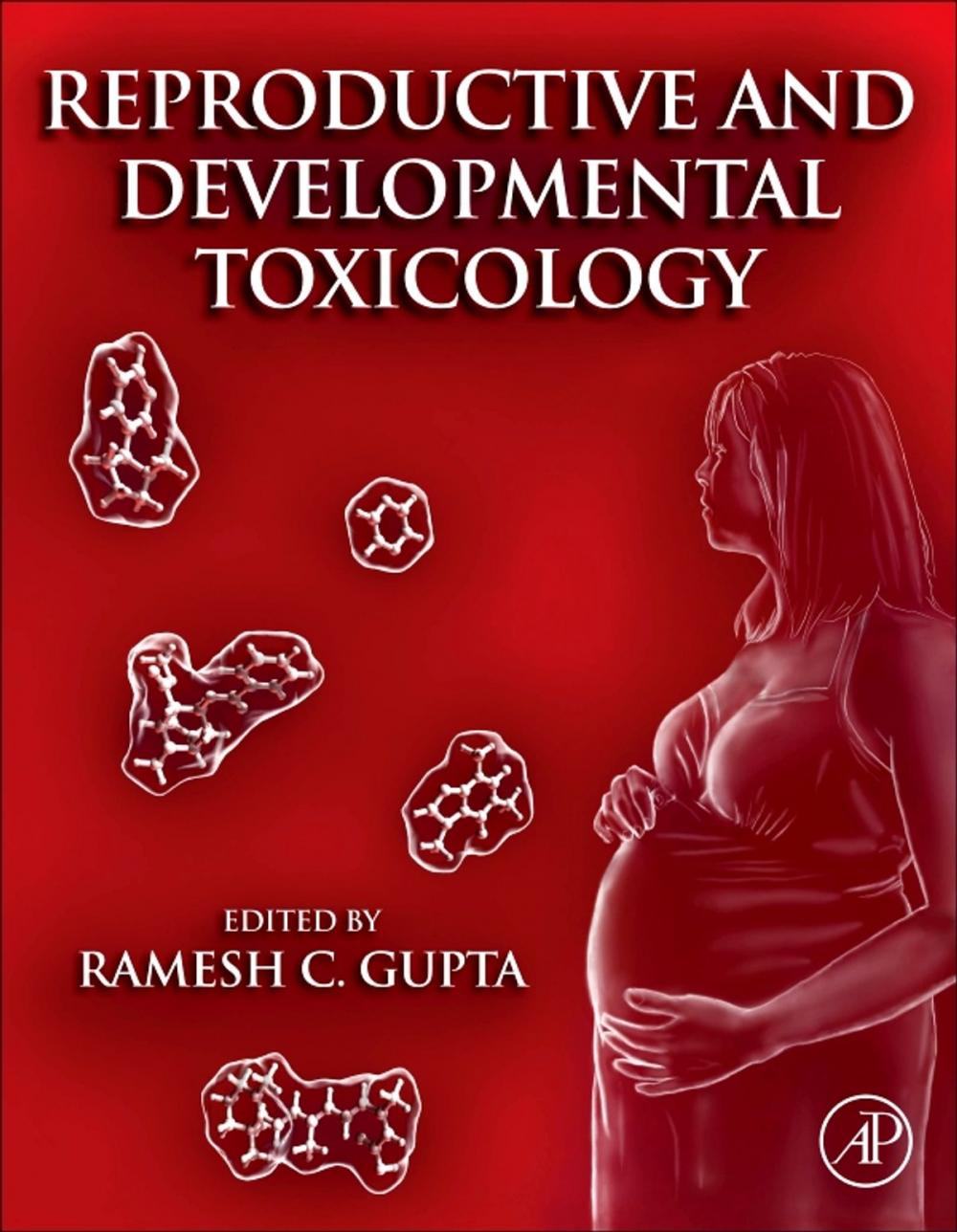 Big bigCover of Reproductive and Developmental Toxicology