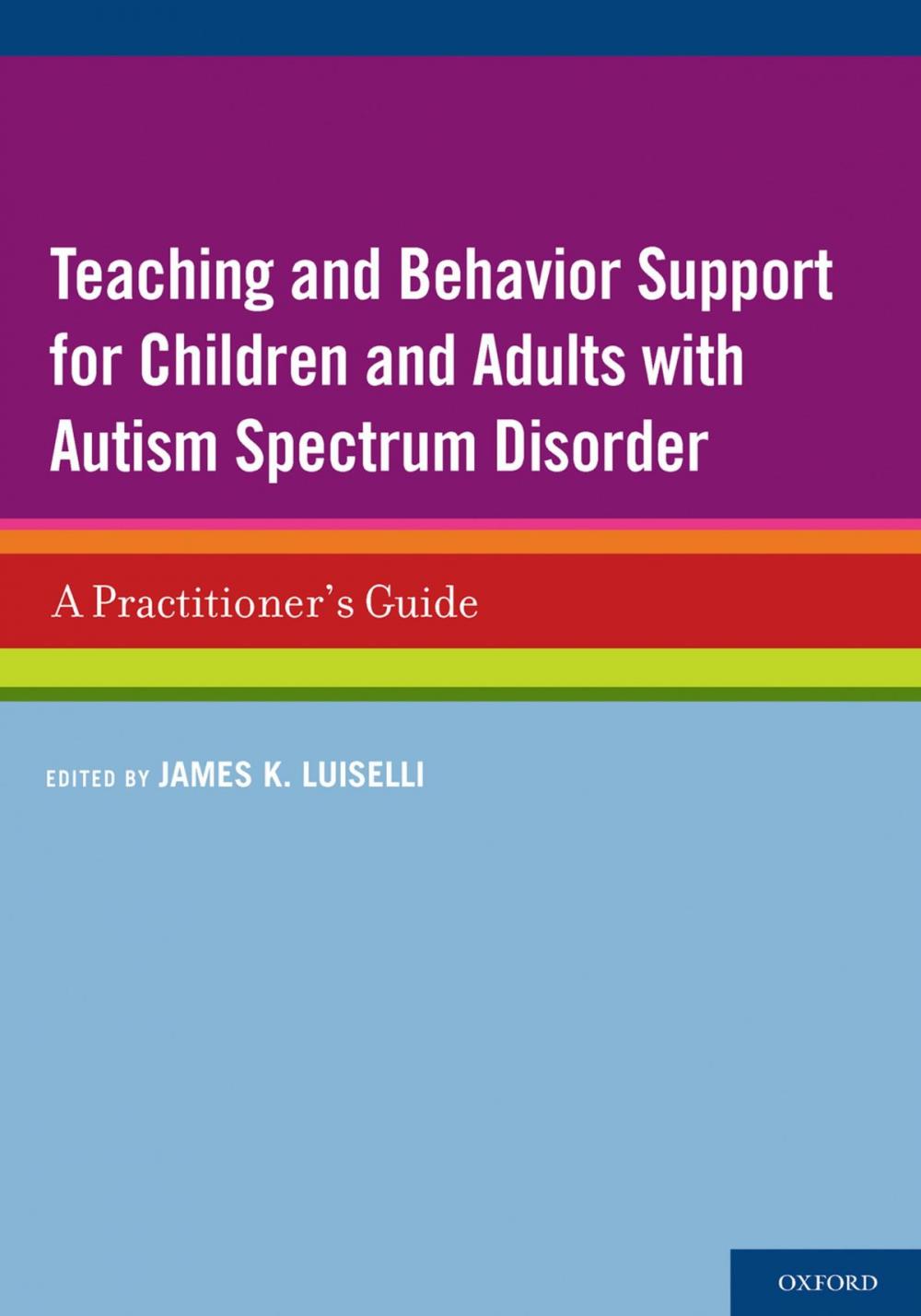 Big bigCover of Teaching and Behavior Support for Children and Adults with Autism Spectrum Disorder