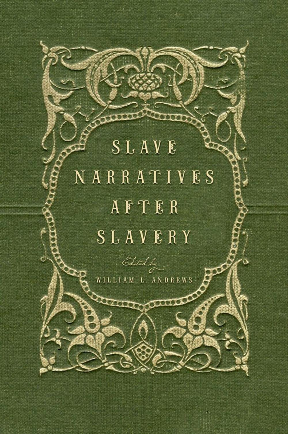 Big bigCover of Slave Narratives after Slavery