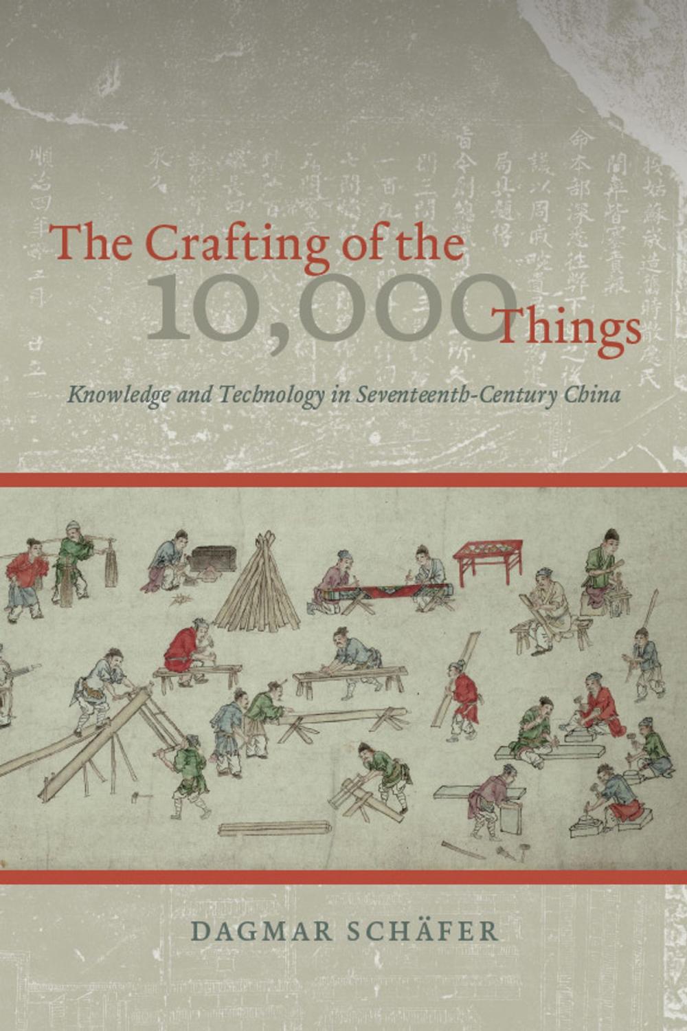 Big bigCover of The Crafting of the 10,000 Things