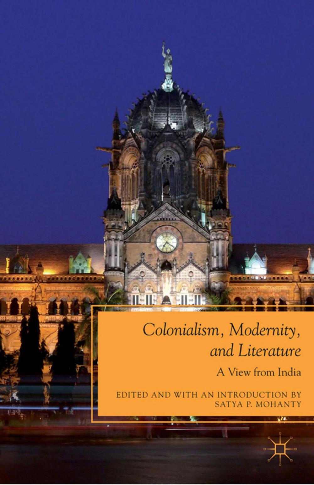 Big bigCover of Colonialism, Modernity, and Literature