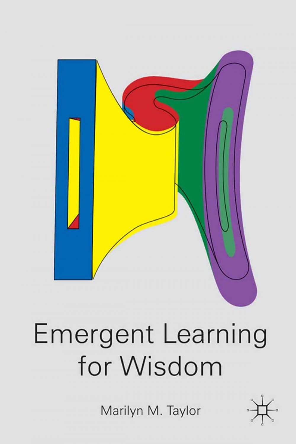 Big bigCover of Emergent Learning for Wisdom