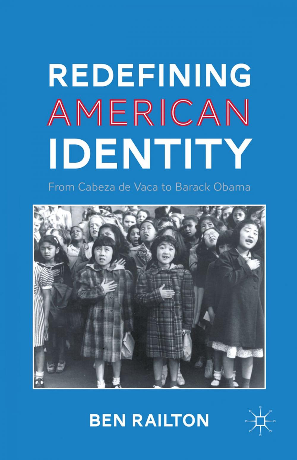 Big bigCover of Redefining American Identity