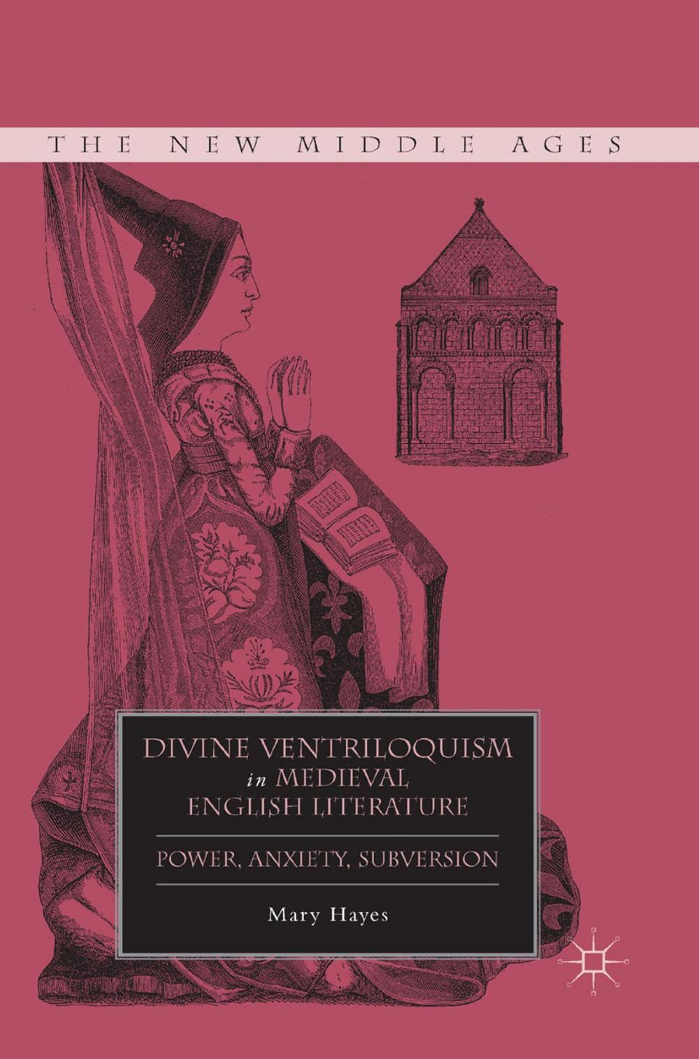 Big bigCover of Divine Ventriloquism in Medieval English Literature