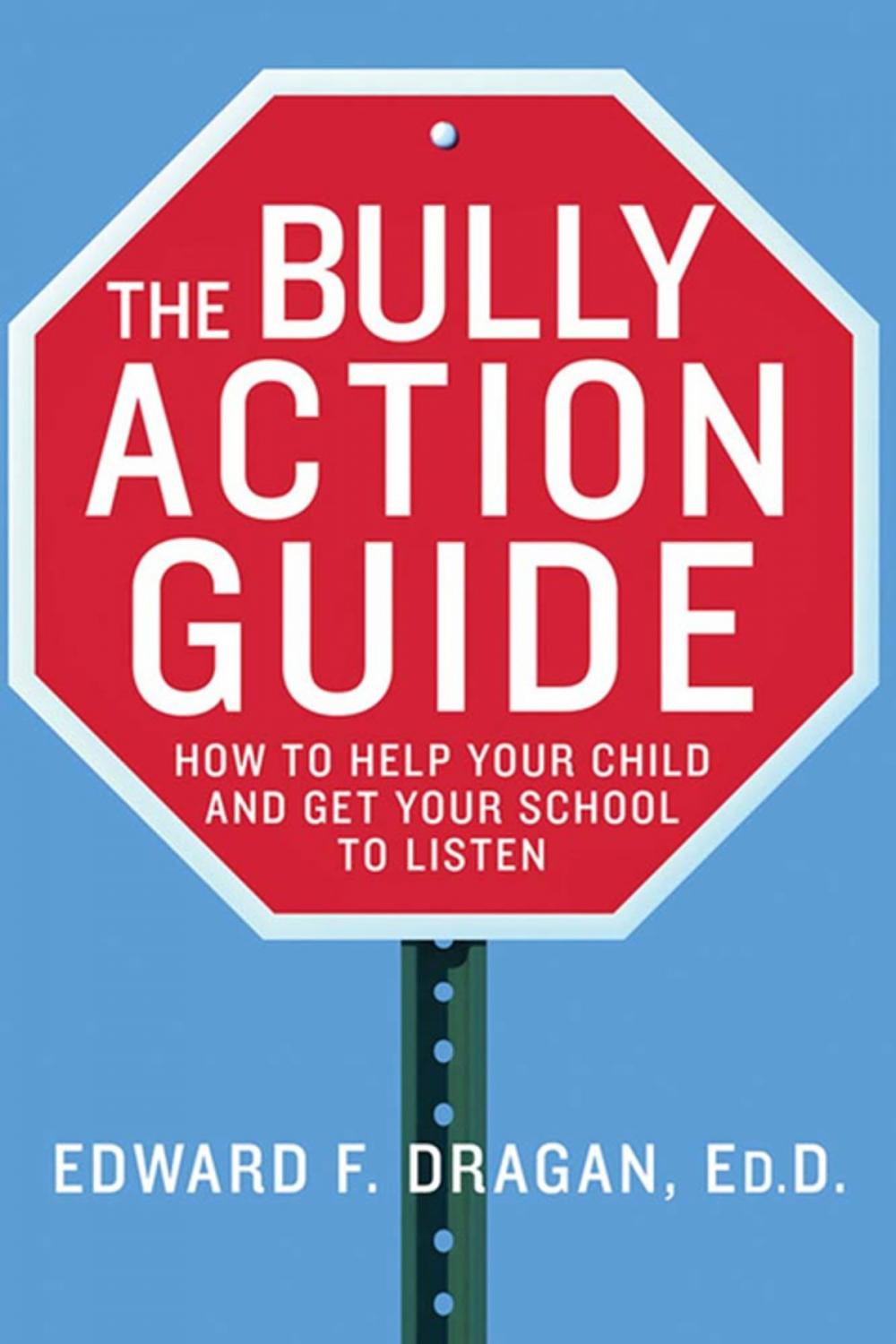 Big bigCover of The Bully Action Guide