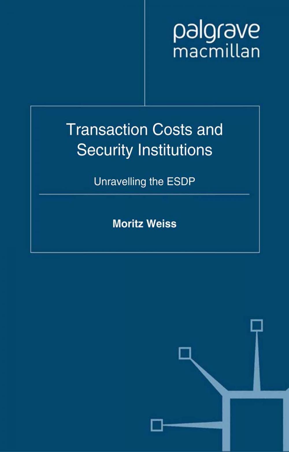 Big bigCover of Transaction Costs and Security Institutions