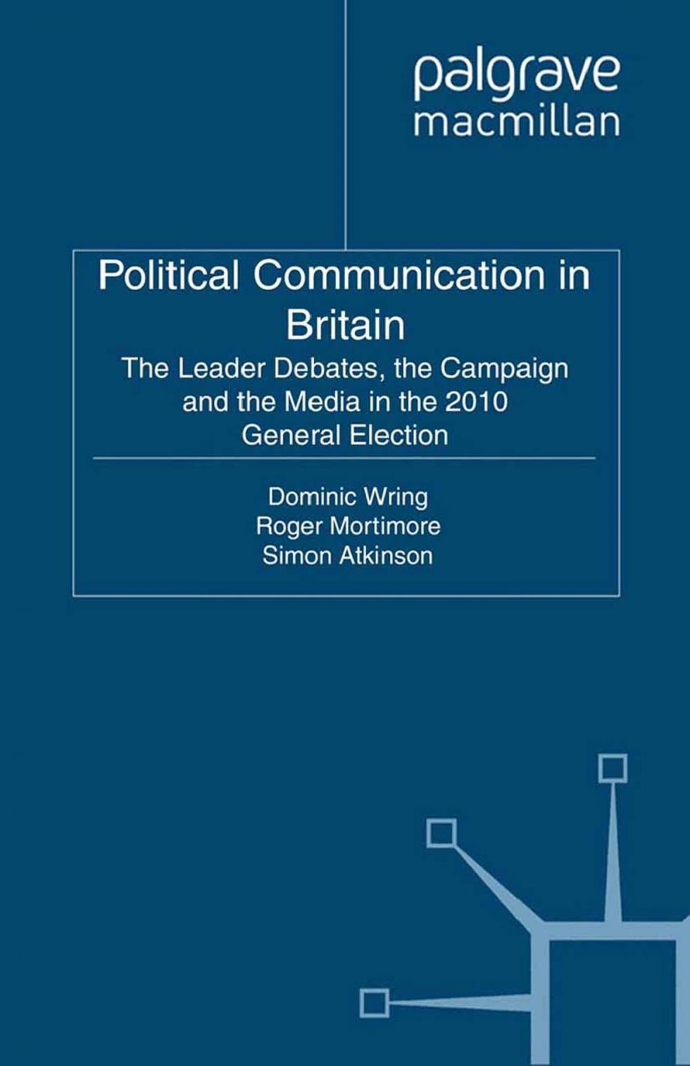 Big bigCover of Political Communication in Britain