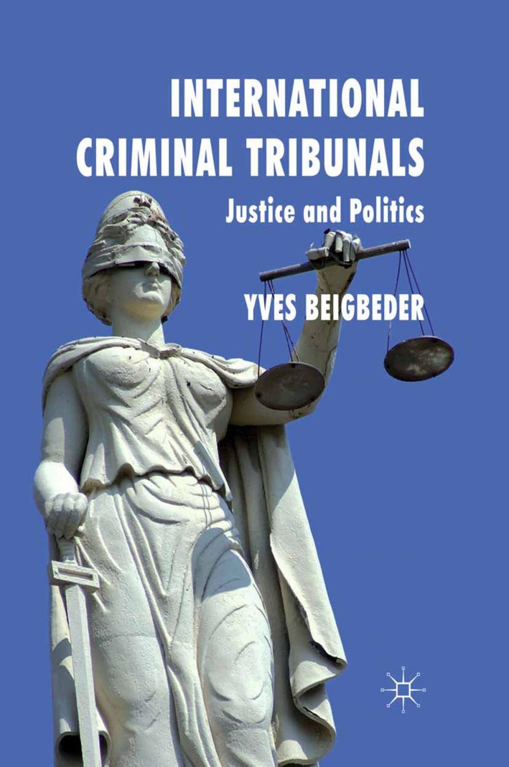 Big bigCover of International Criminal Tribunals