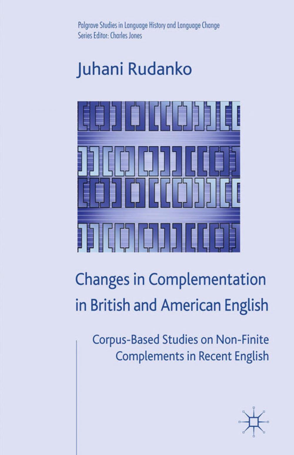 Big bigCover of Changes in Complementation in British and American English