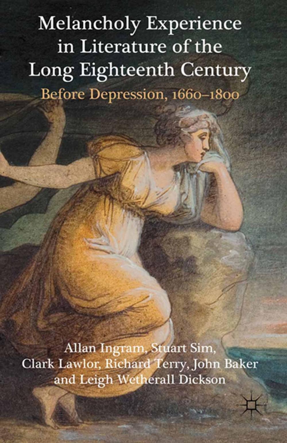 Big bigCover of Melancholy Experience in Literature of the Long Eighteenth Century