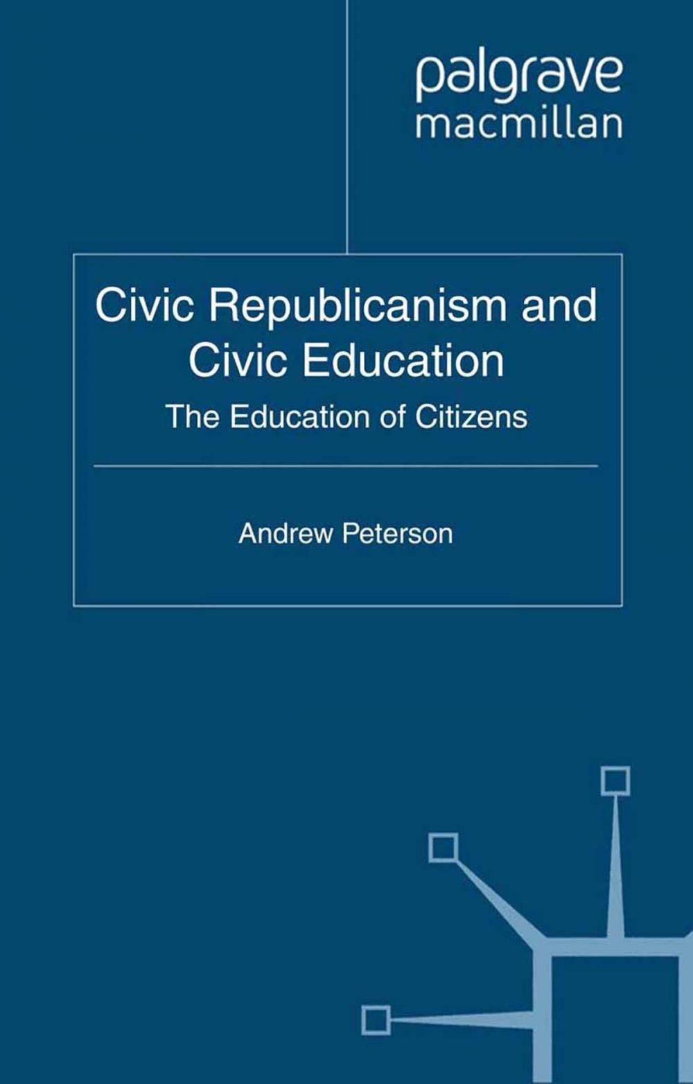 Big bigCover of Civic Republicanism and Civic Education