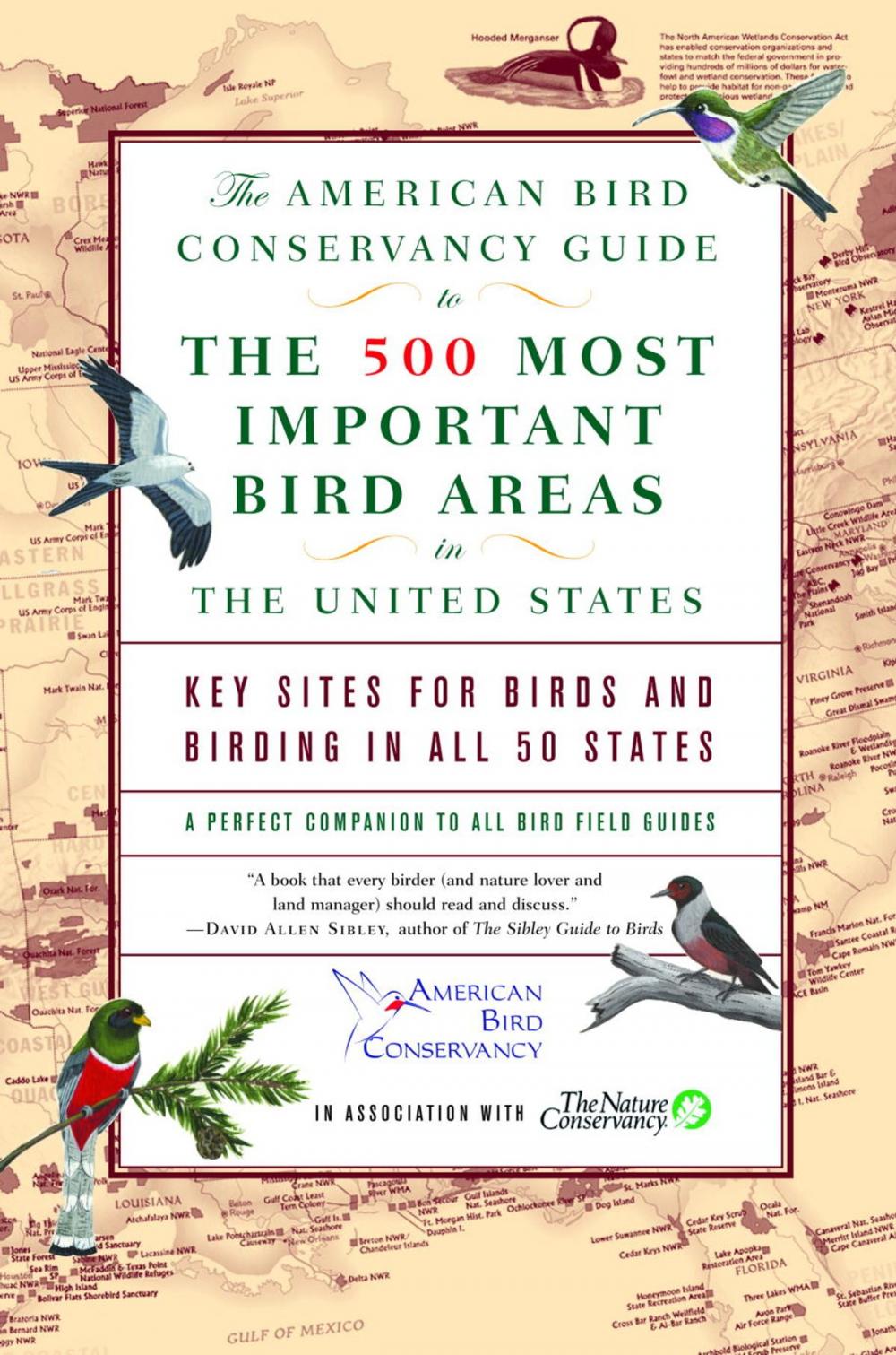 Big bigCover of The American Bird Conservancy Guide to the 500 Most Important Bird Areas in the