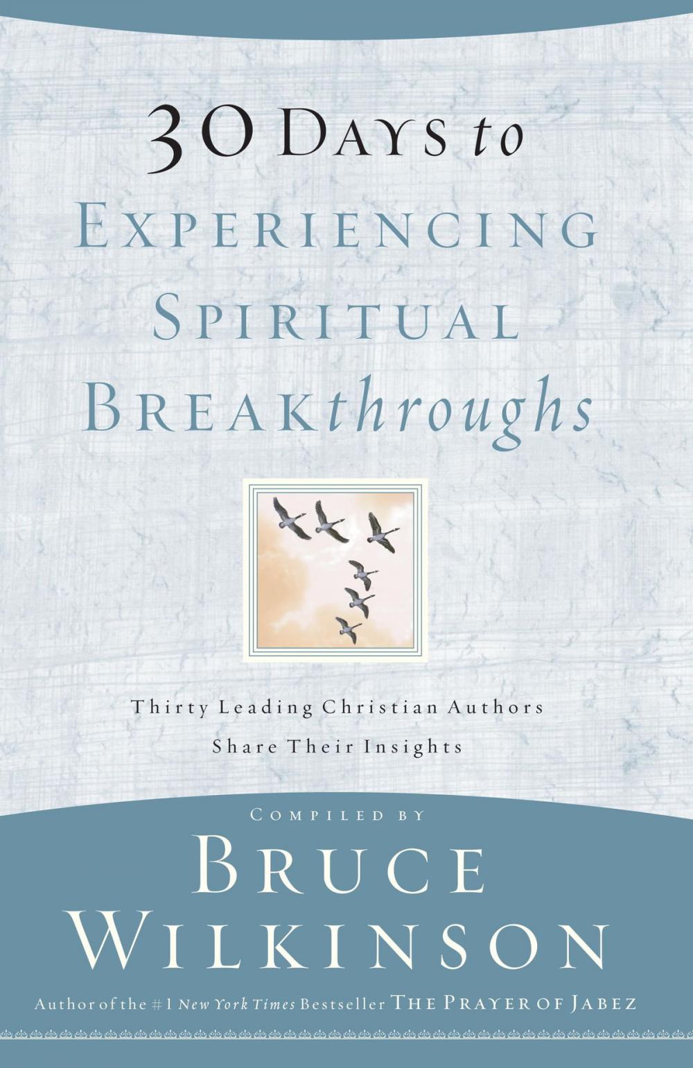 Big bigCover of 30 Days to Experiencing Spiritual Breakthroughs