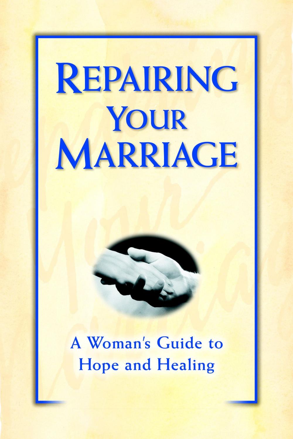 Big bigCover of Repairing Your Marriage After His Affair