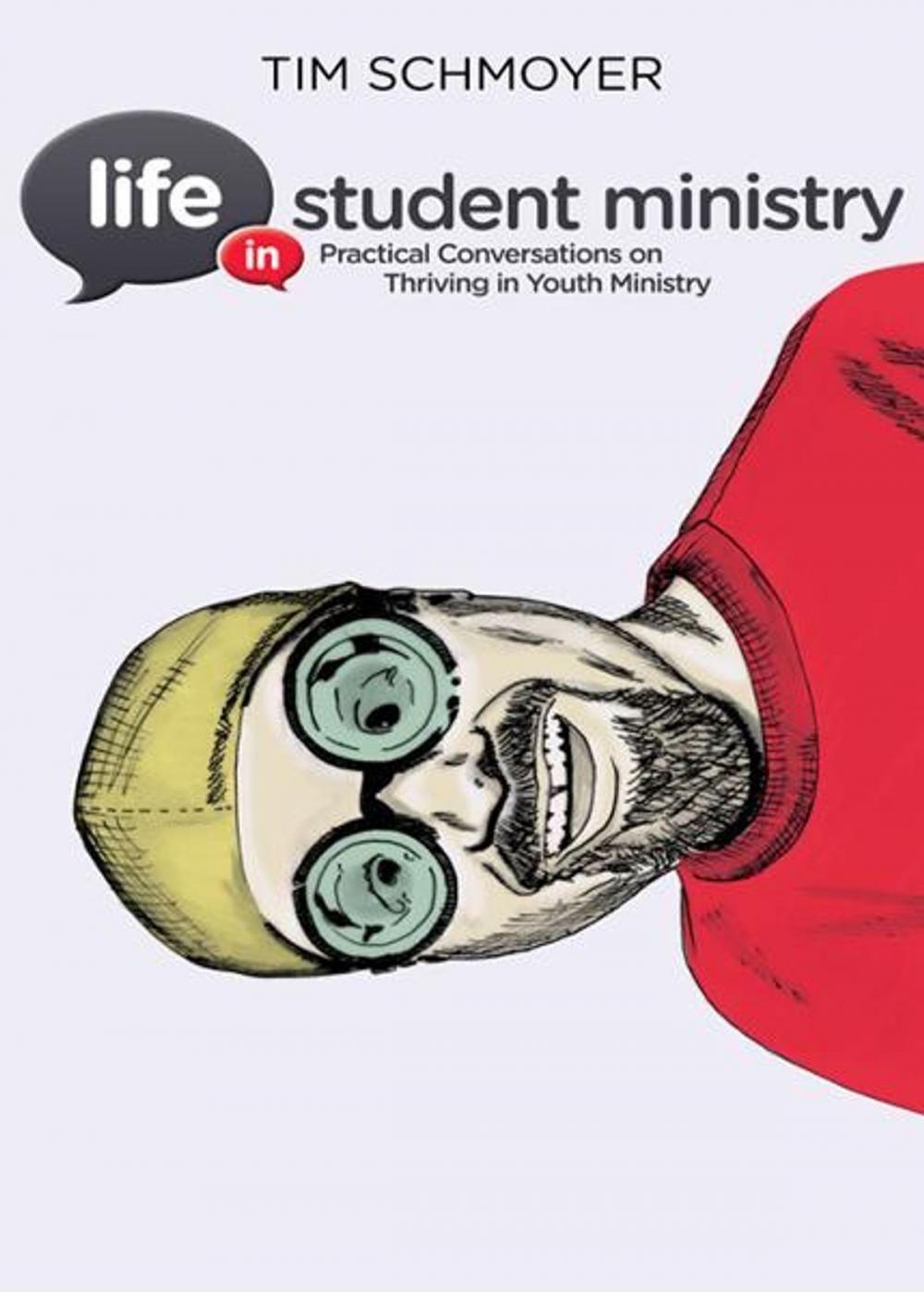 Big bigCover of Life in Student Ministry