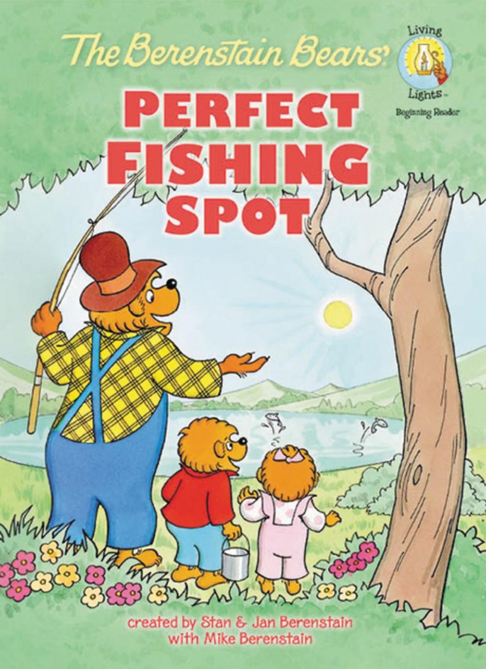 Big bigCover of The Berenstain Bears' Perfect Fishing Spot