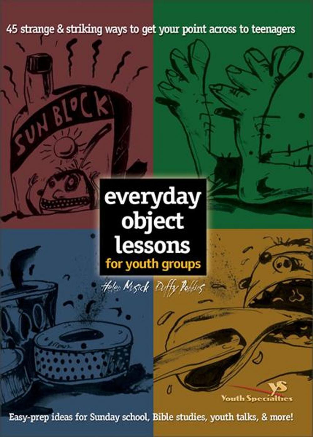 Big bigCover of Everyday Object Lessons for Youth Groups