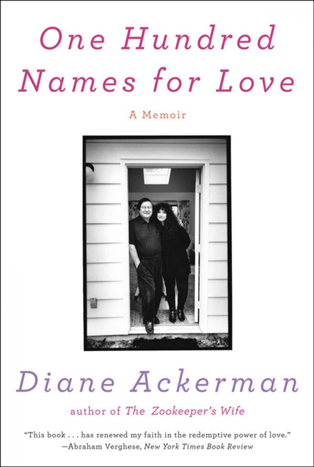 Big bigCover of One Hundred Names for Love: A Memoir