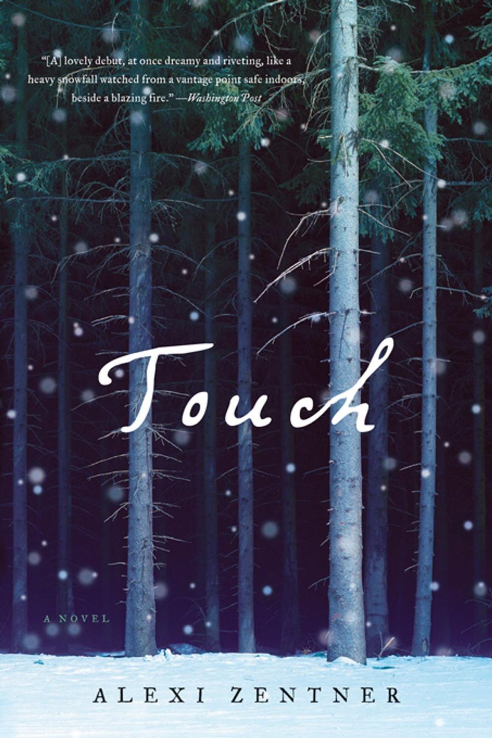 Big bigCover of Touch: A Novel