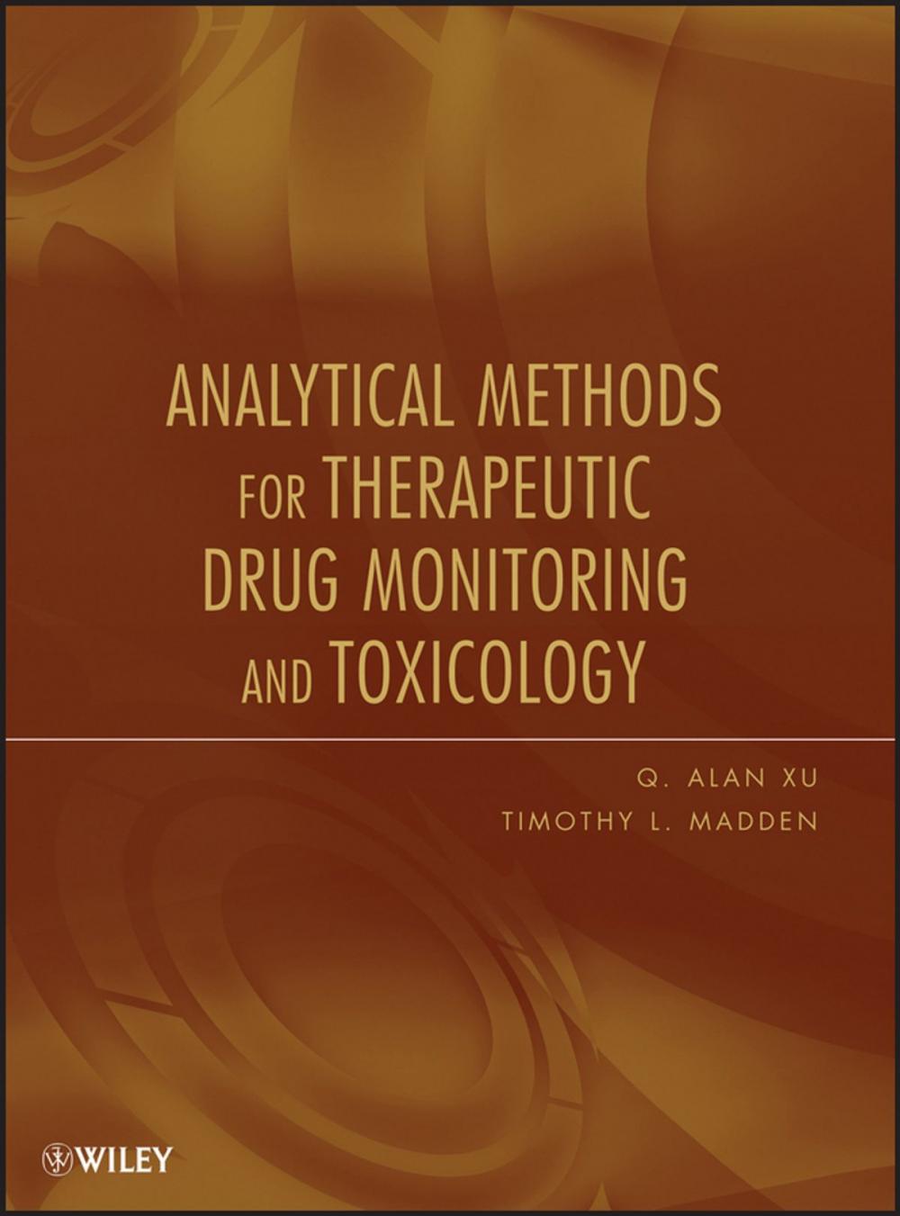 Big bigCover of Analytical Methods for Therapeutic Drug Monitoring and Toxicology
