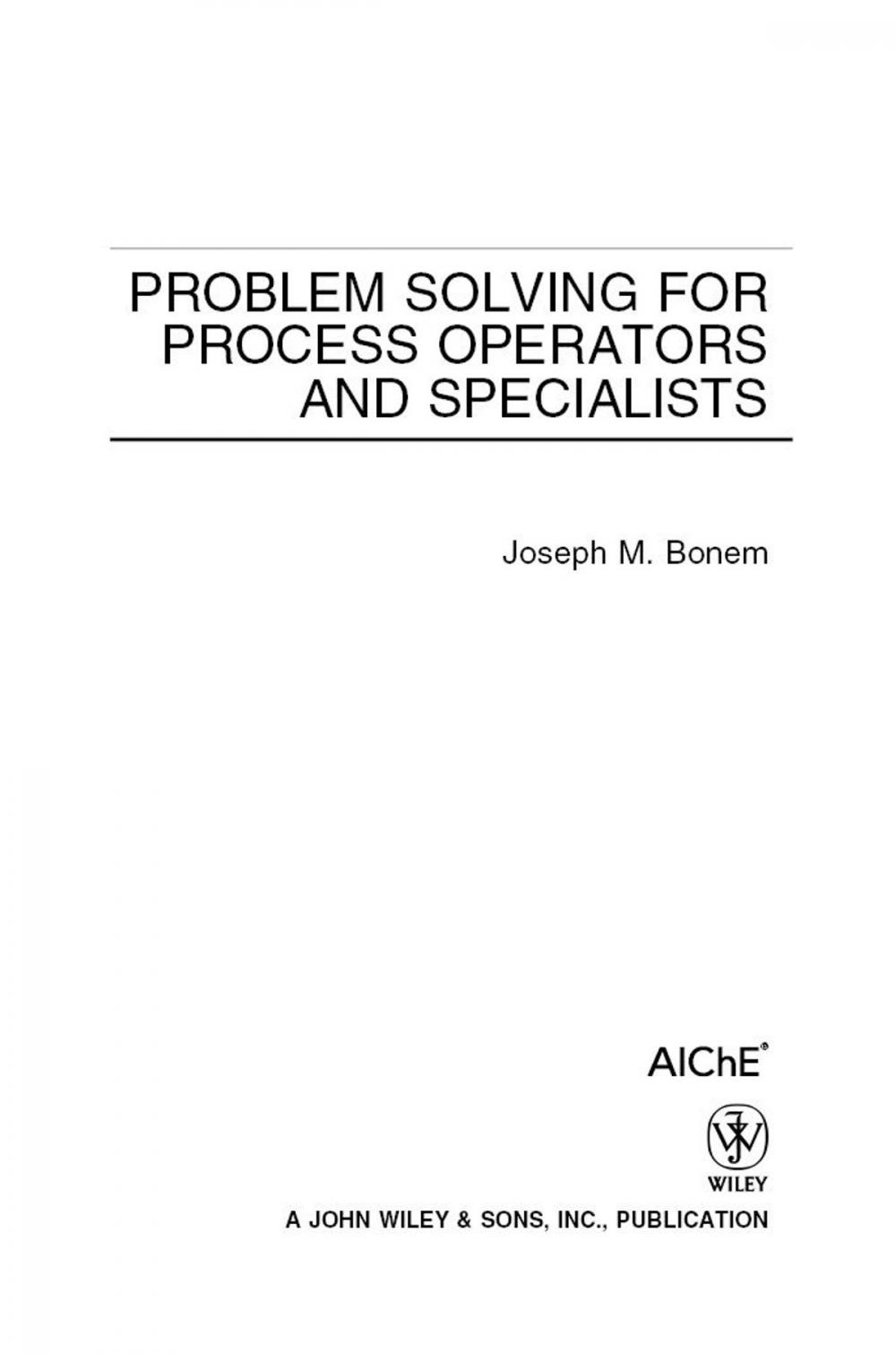 Big bigCover of Problem Solving for Process Operators and Specialists