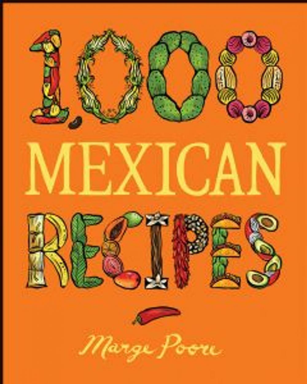 Big bigCover of 1,000 Mexican Recipes