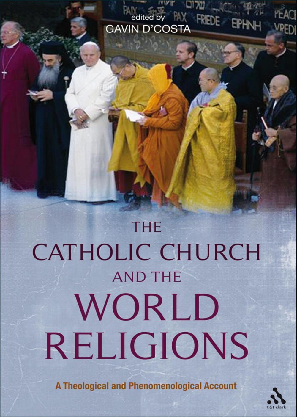 Big bigCover of The Catholic Church and the World Religions