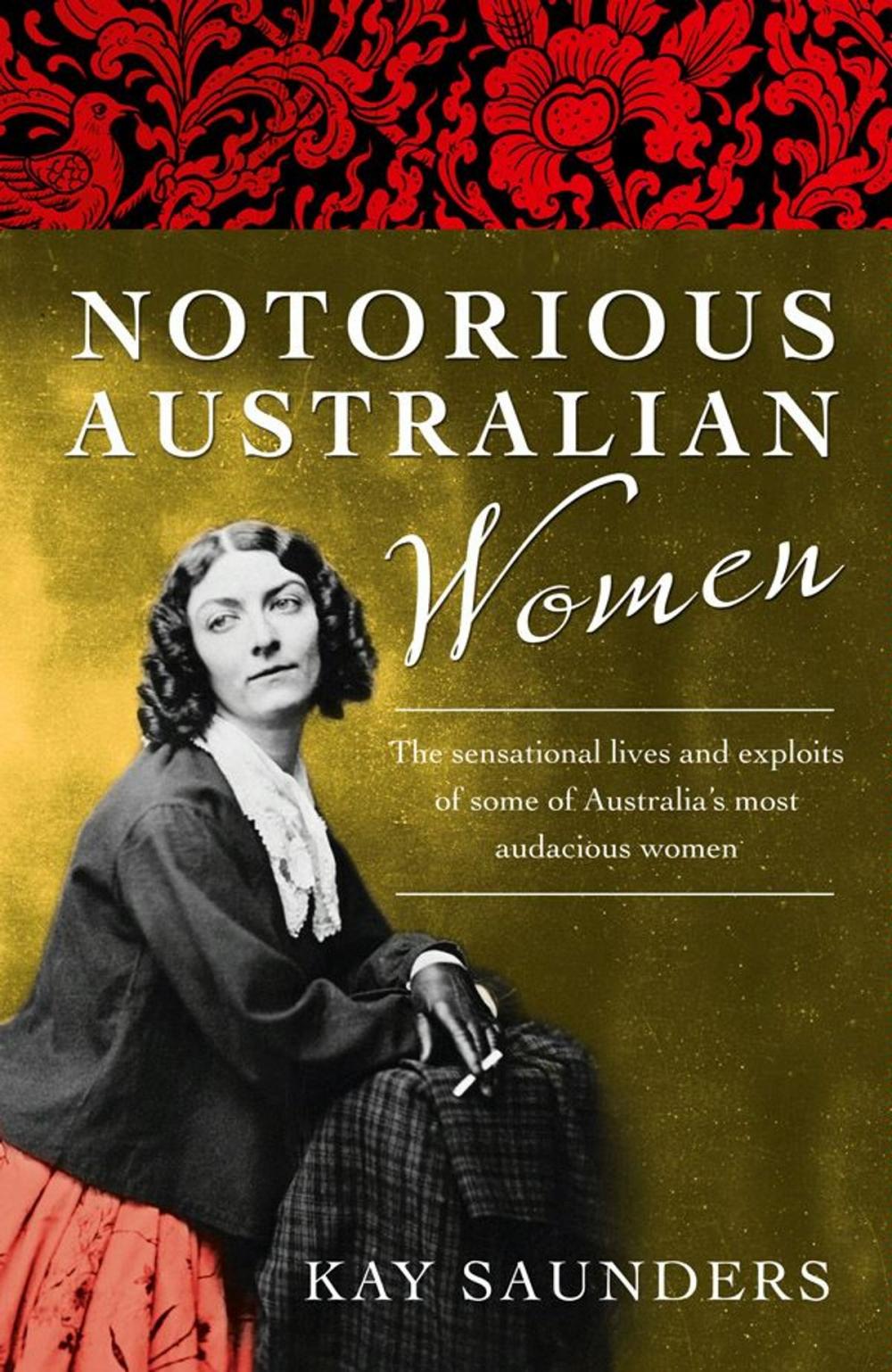 Big bigCover of Notorious Australian Women