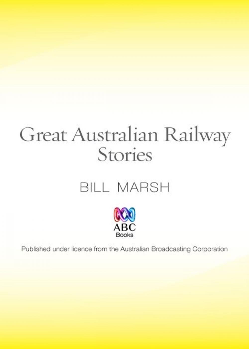 Big bigCover of Great Australian Railway Stories