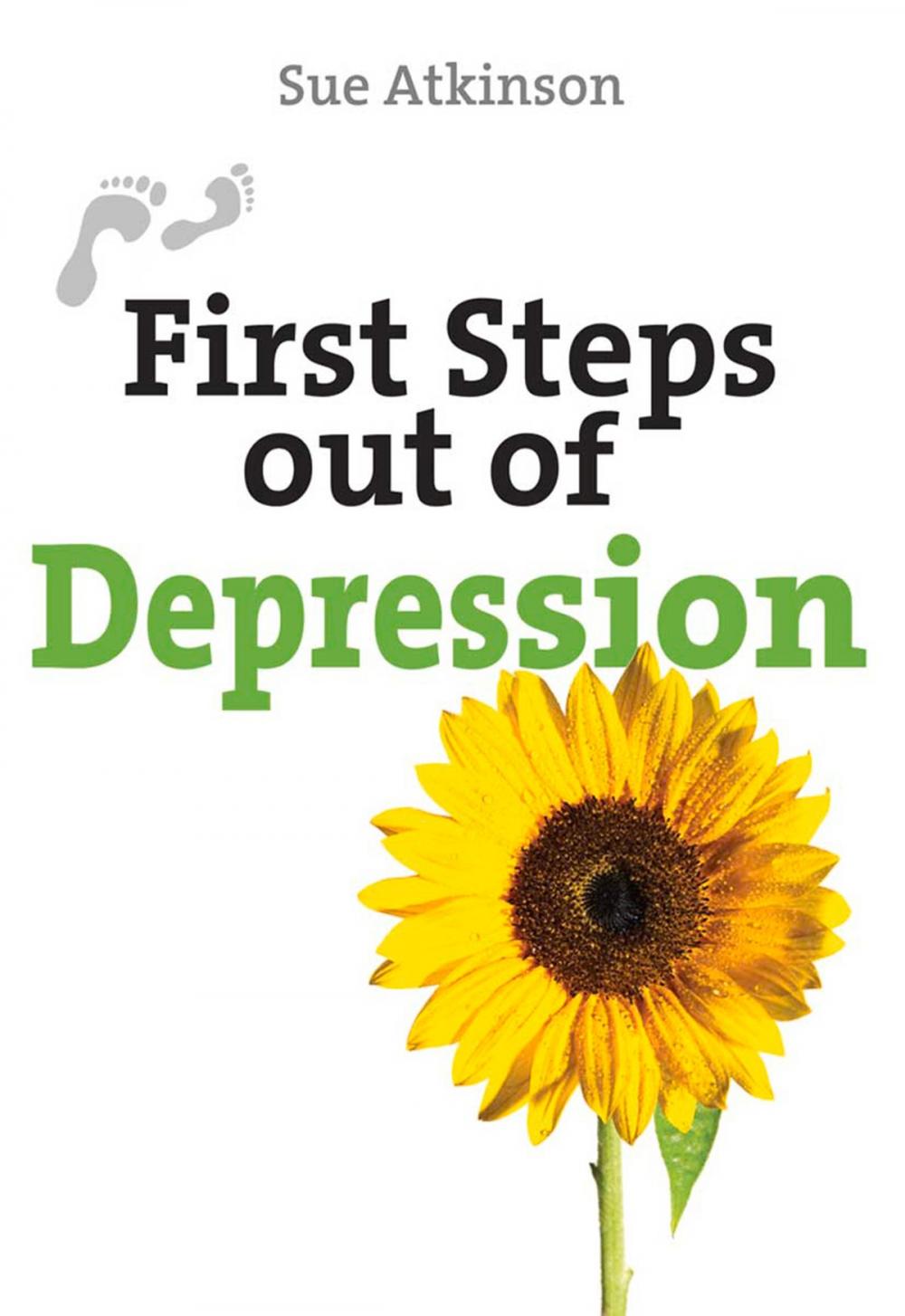 Big bigCover of First Steps Out of Depression