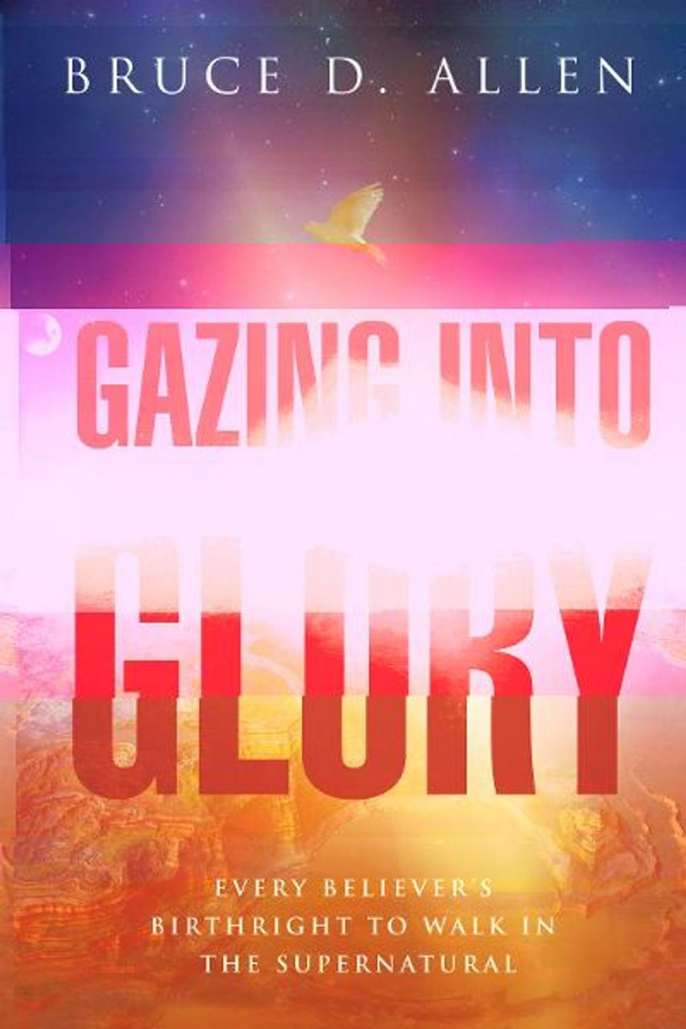 Big bigCover of Gazing Into Glory