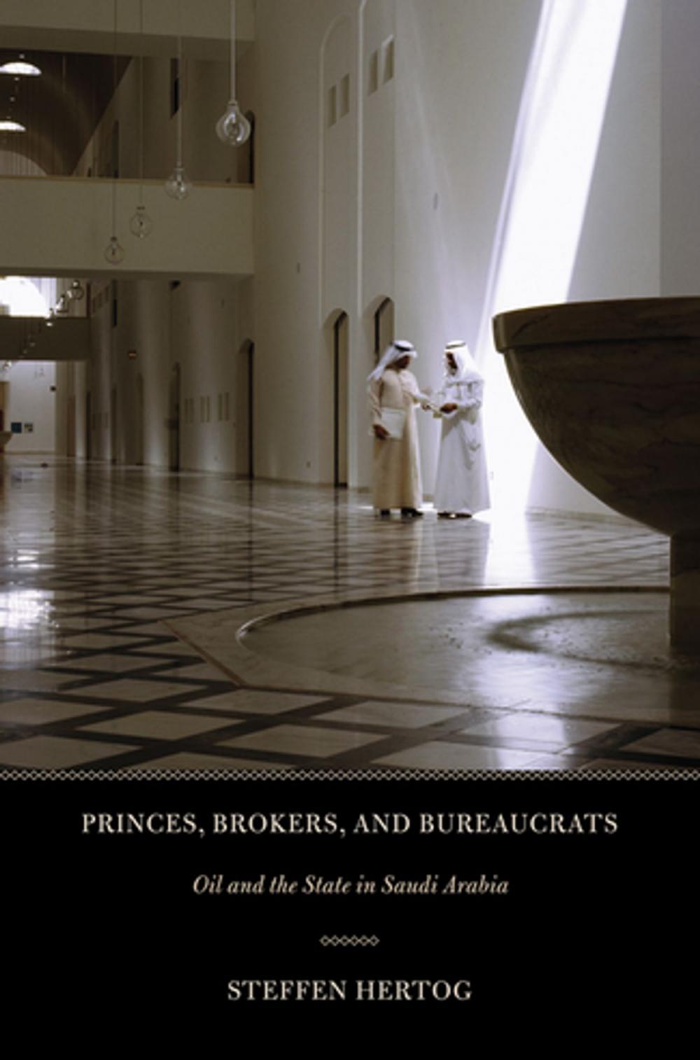 Big bigCover of Princes, Brokers, and Bureaucrats