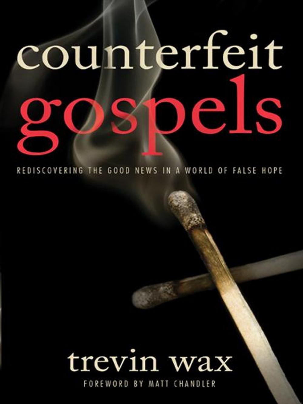 Big bigCover of Counterfeit Gospels