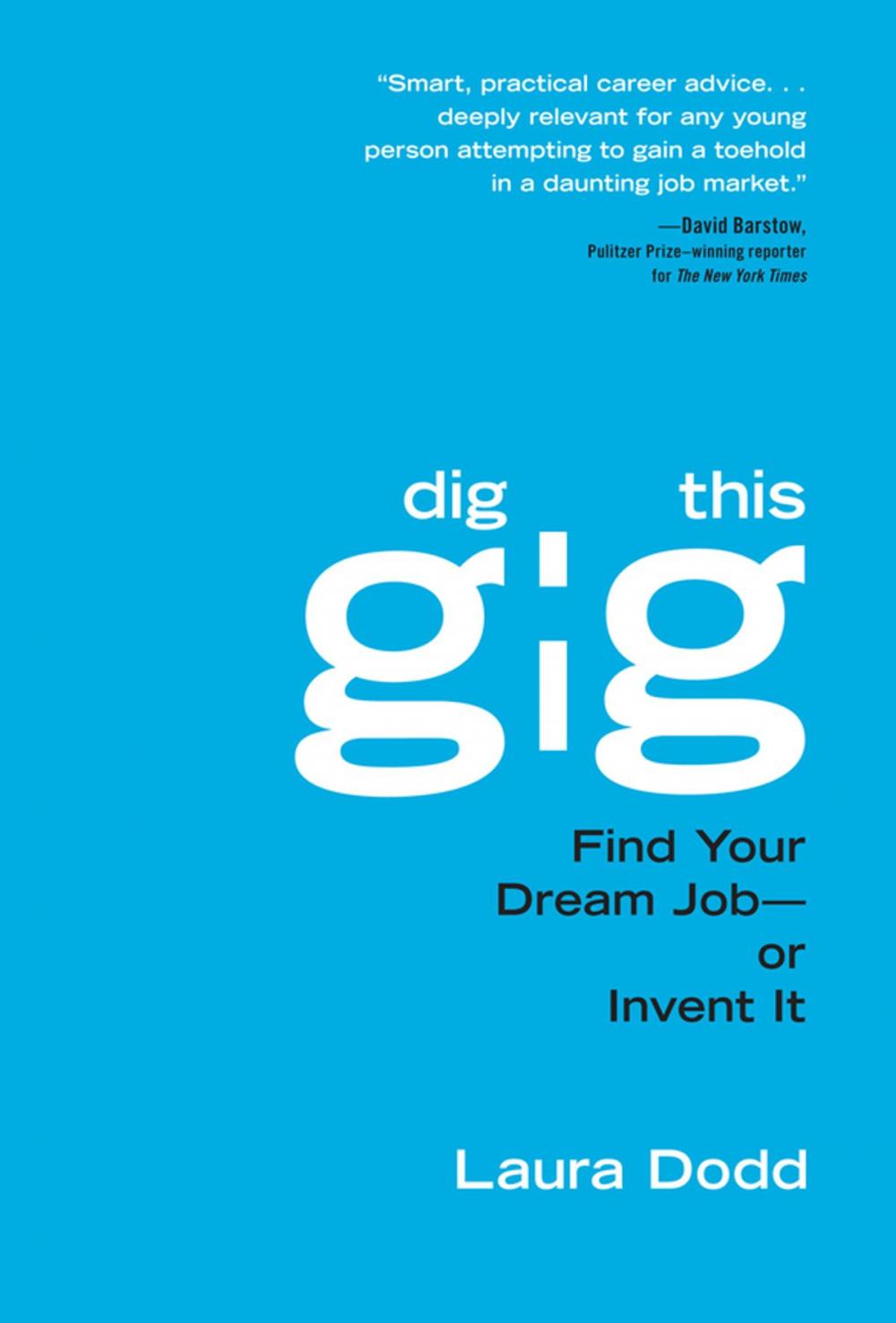 Big bigCover of Dig This Gig: