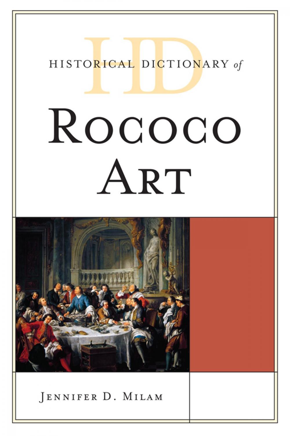 Big bigCover of Historical Dictionary of Rococo Art