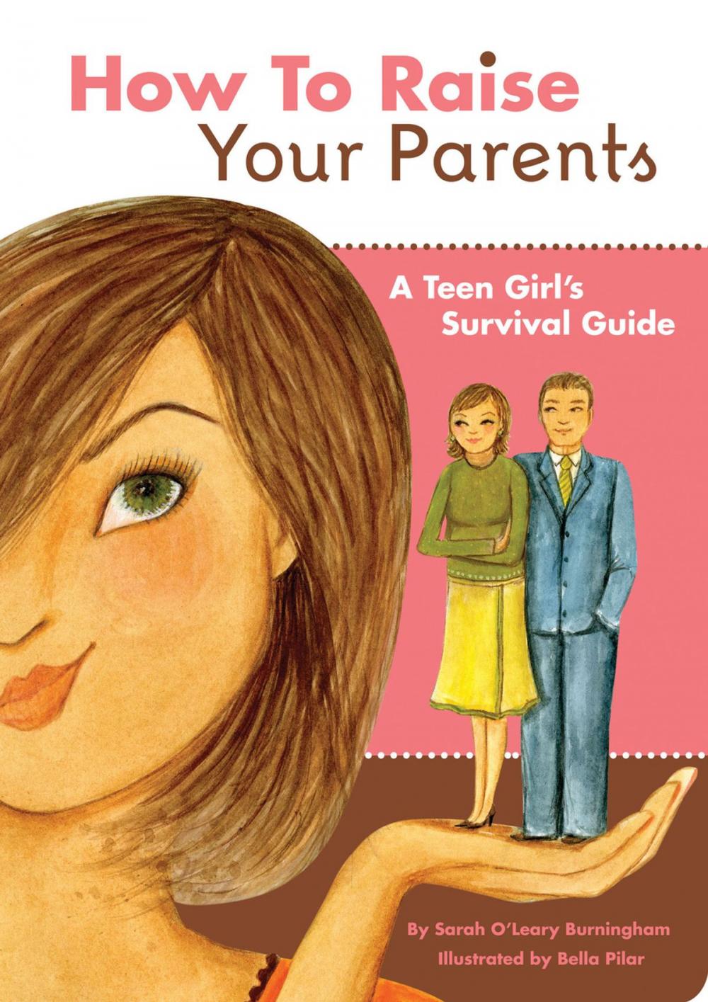 Big bigCover of How to Raise Your Parents