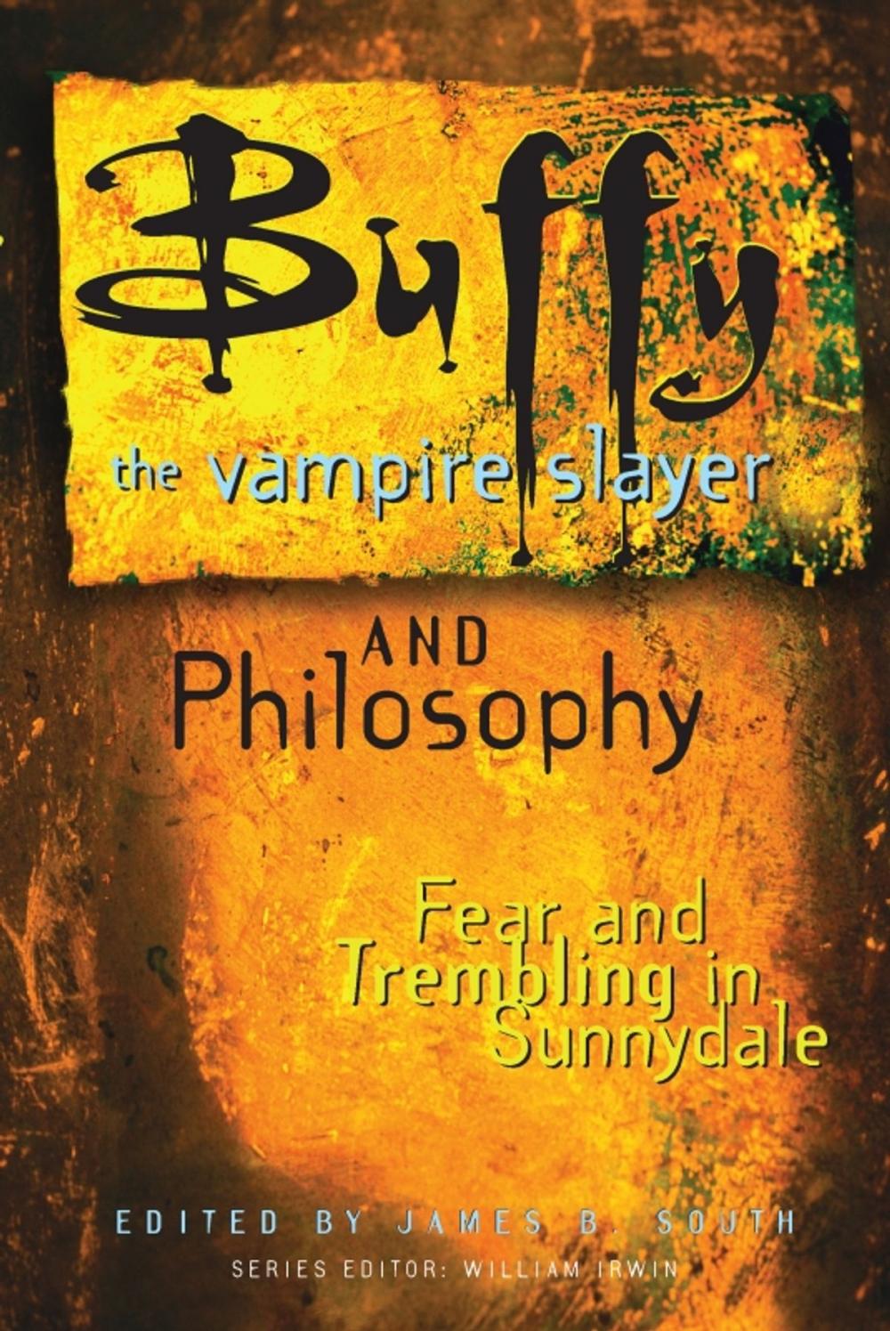 Big bigCover of Buffy the Vampire Slayer and Philosophy