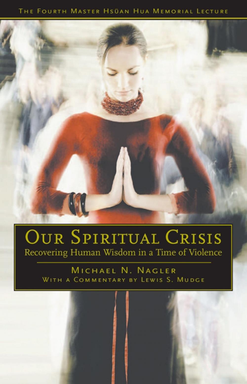 Big bigCover of Our Spiritual Crisis