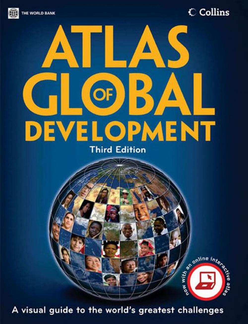 Big bigCover of Atlas of Global Development: A Visual Guide to the World's Greatest Challenges