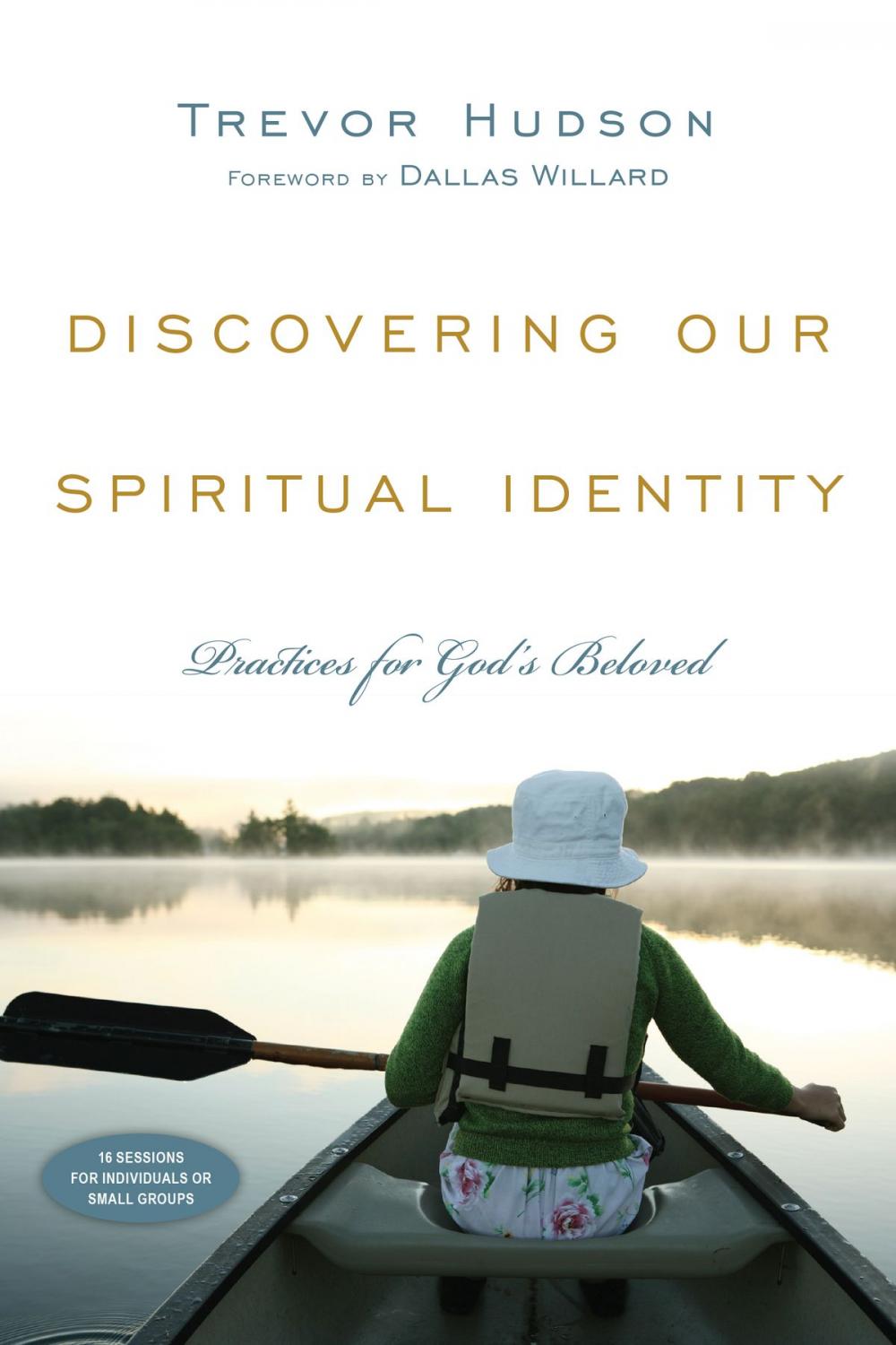 Big bigCover of Discovering Our Spiritual Identity