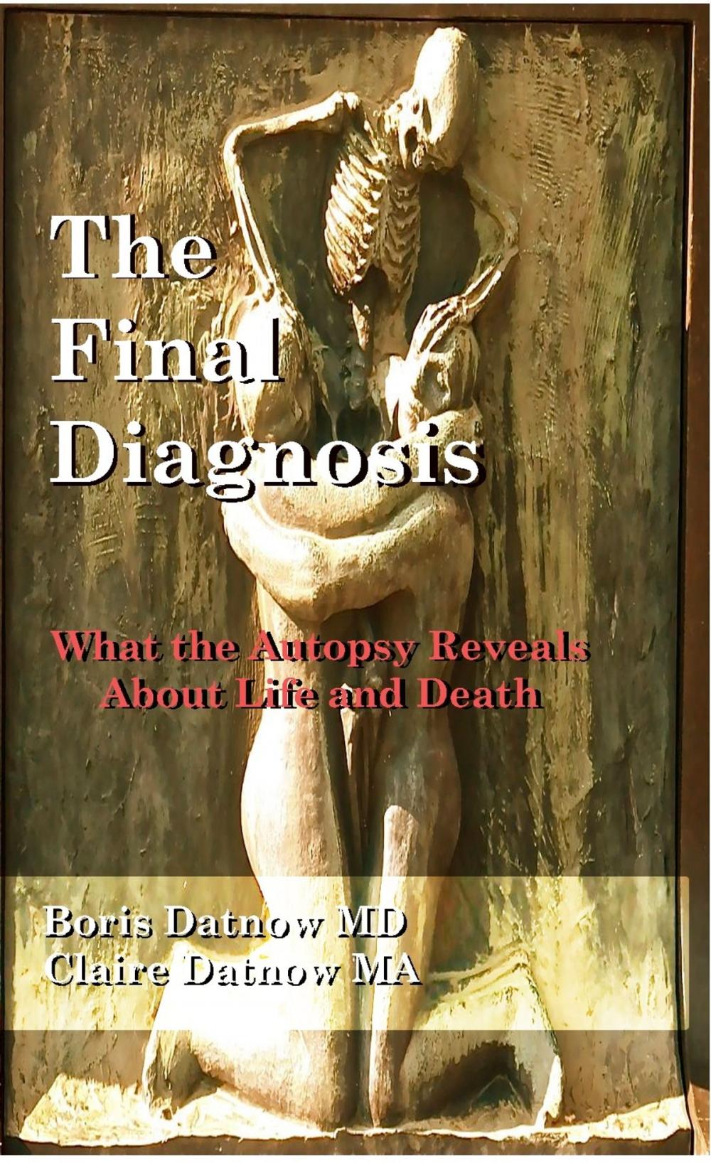 Big bigCover of The Final Diagnosis