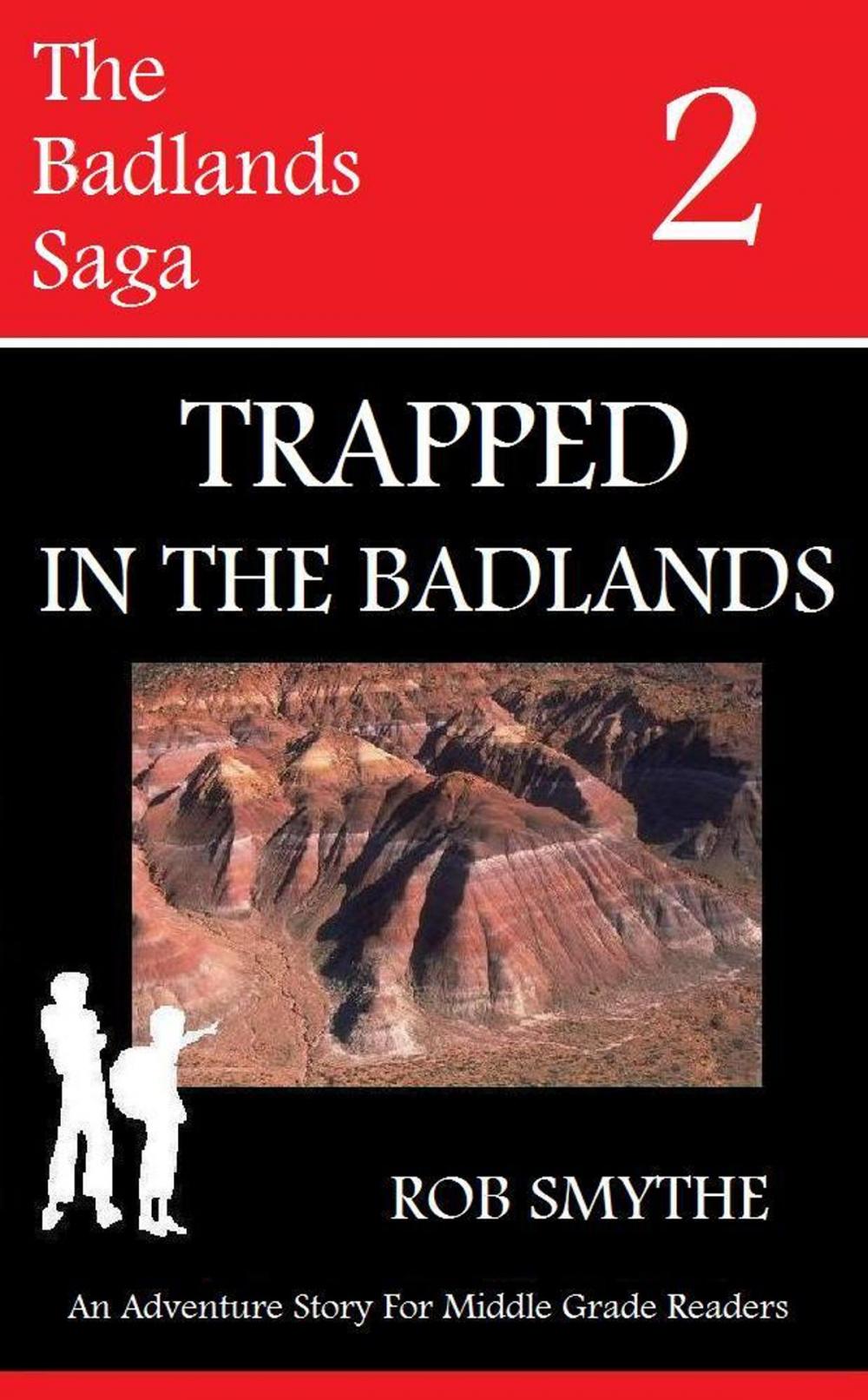 Big bigCover of Trapped In The Badlands