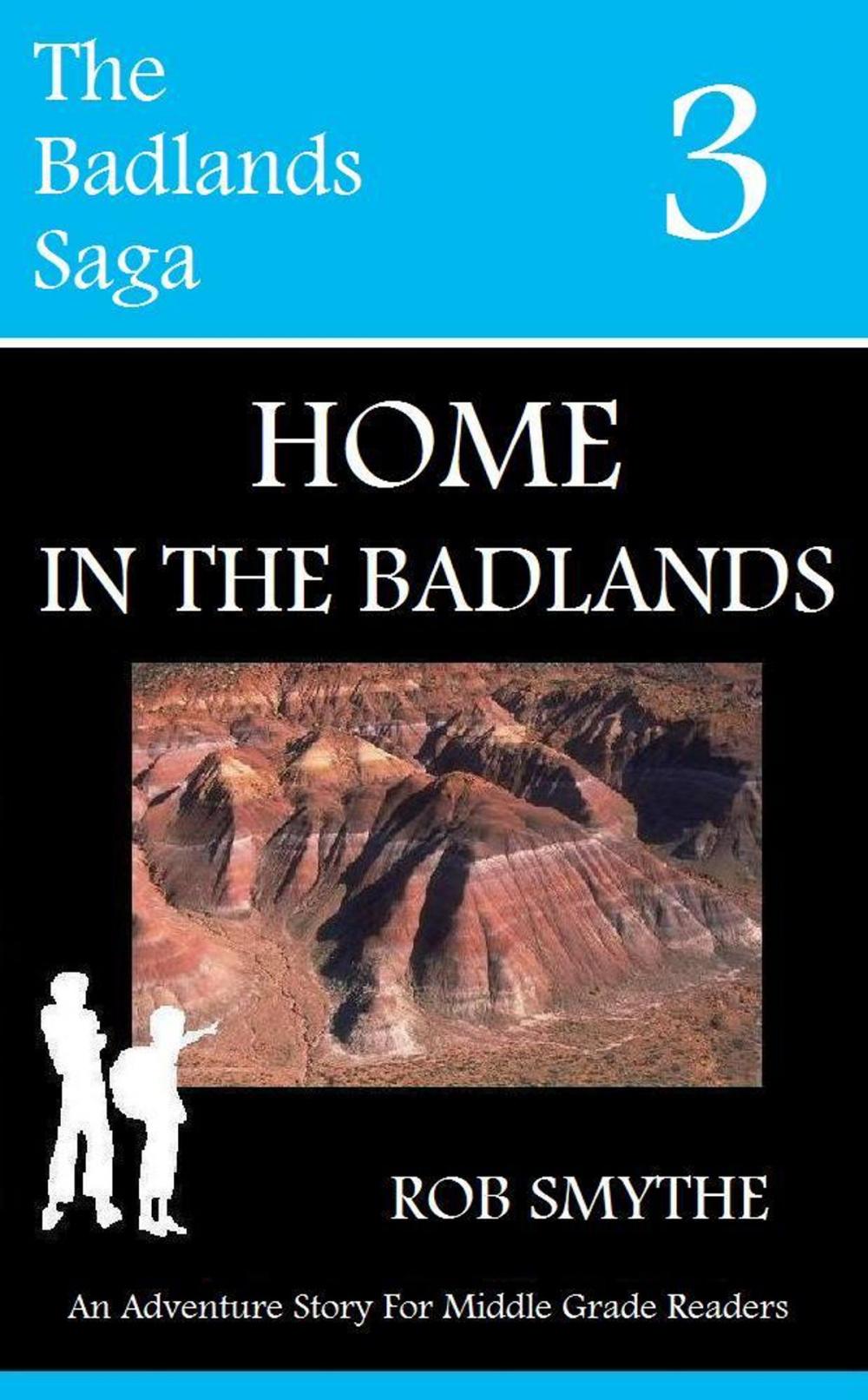 Big bigCover of Home In The Badlands