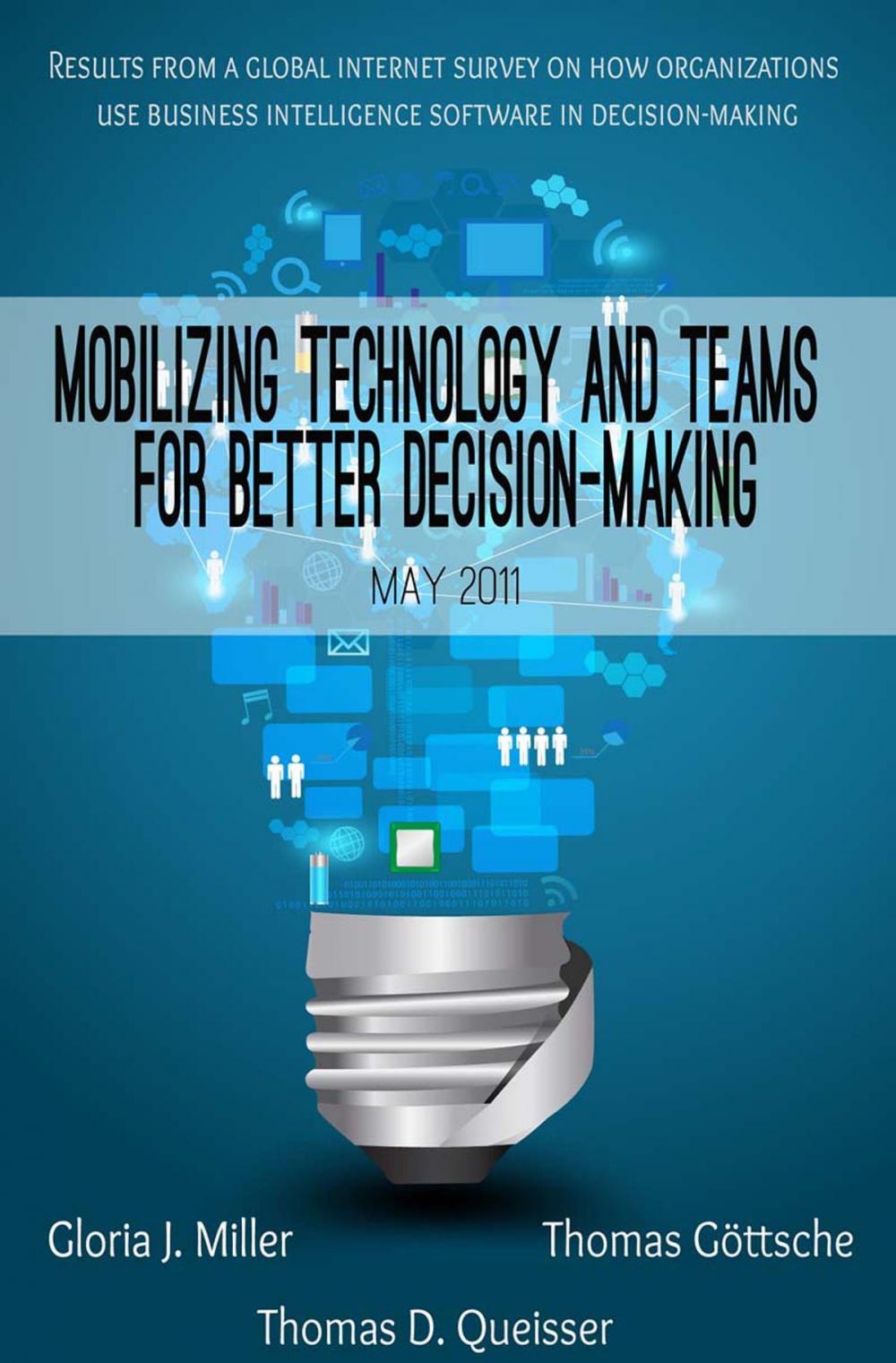 Big bigCover of Mobilizing technology and teams for better decision-making