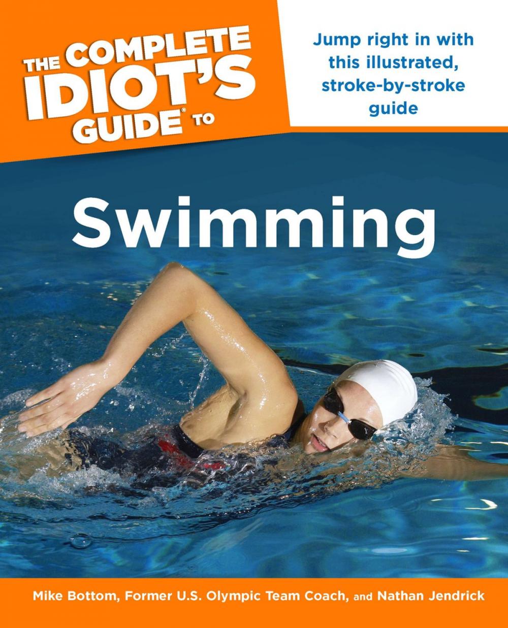 Big bigCover of The Complete Idiot's Guide to Swimming