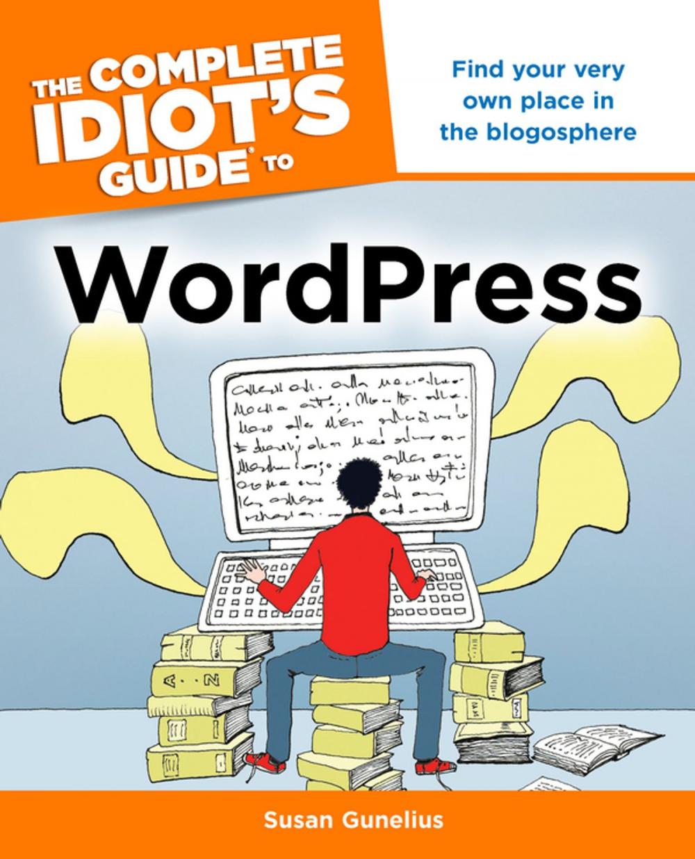 Big bigCover of The Complete Idiot's Guide to WordPress