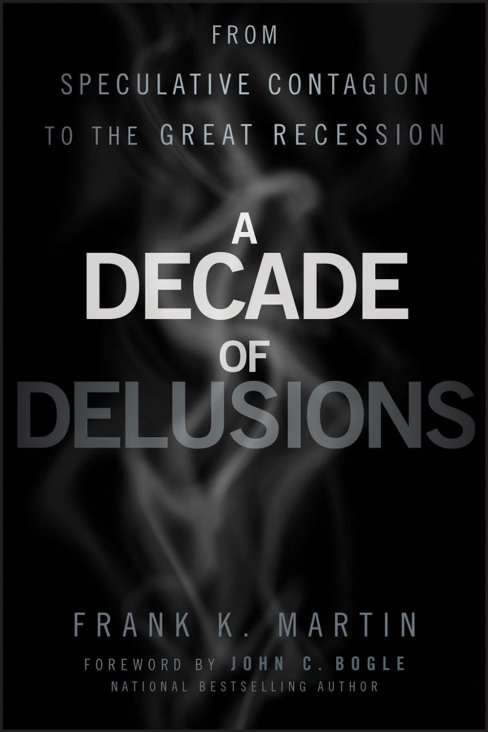 Big bigCover of A Decade of Delusions