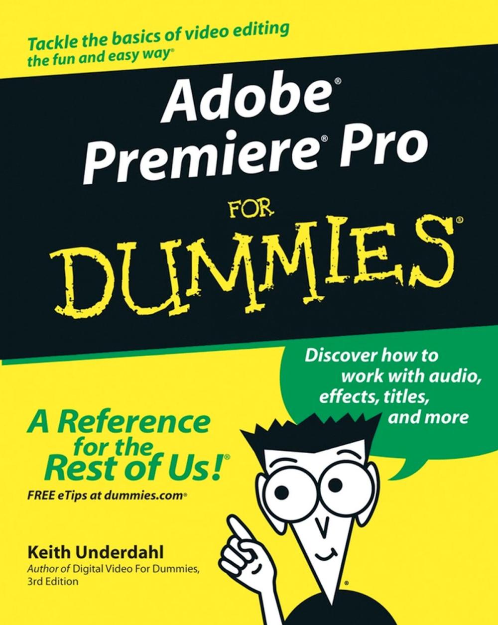 Big bigCover of Adobe Premiere Pro For Dummies