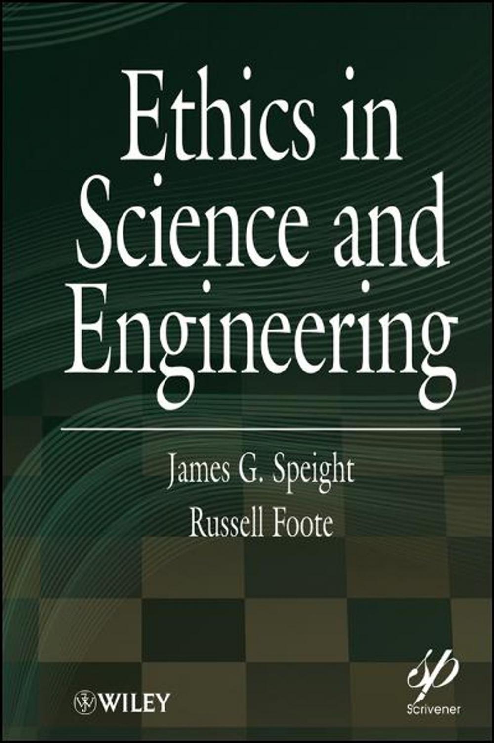 Big bigCover of Ethics in Science and Engineering